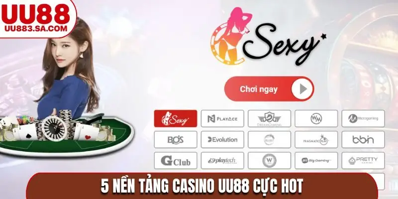 5 nền tảng casino UU88 cực hot